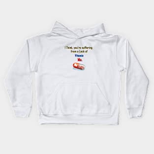 Vitamin Me 1 Kids Hoodie